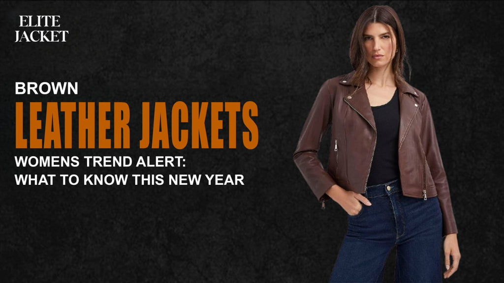 Brown Leather Jacket Women’s Trend Alert: What to Know This New Year