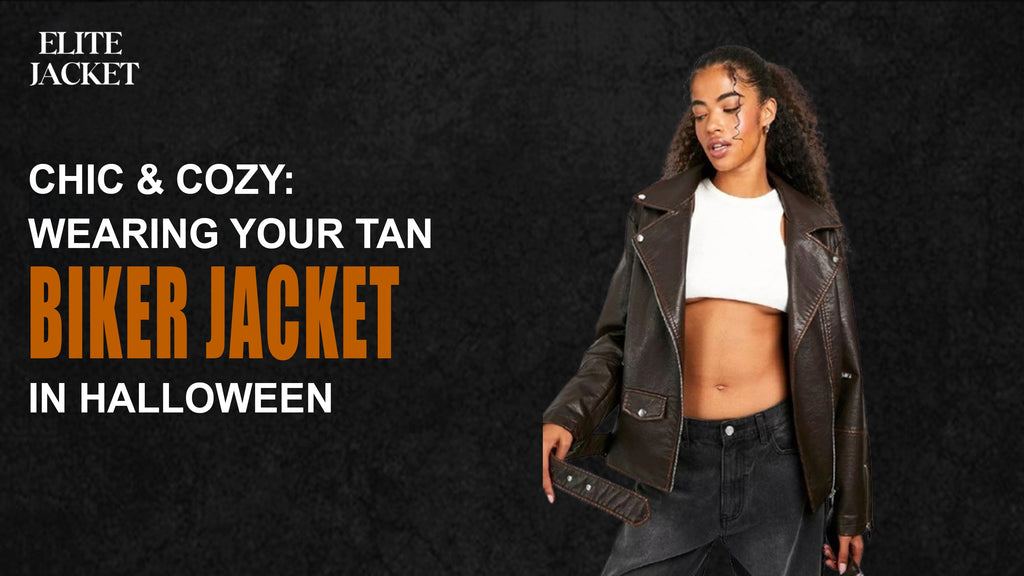 Chic & Cozy: Wearing Your Tan Biker Jacket in Halloween
