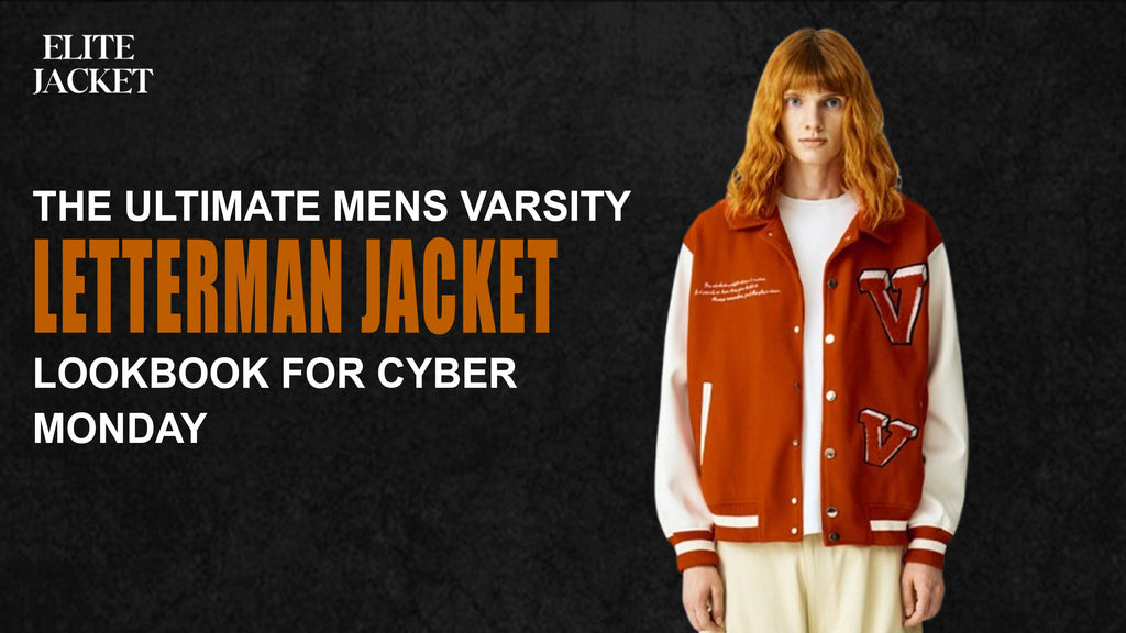 The Ultimate Men’s Varsity Letterman Jackets Lookbook for Cyber Monday