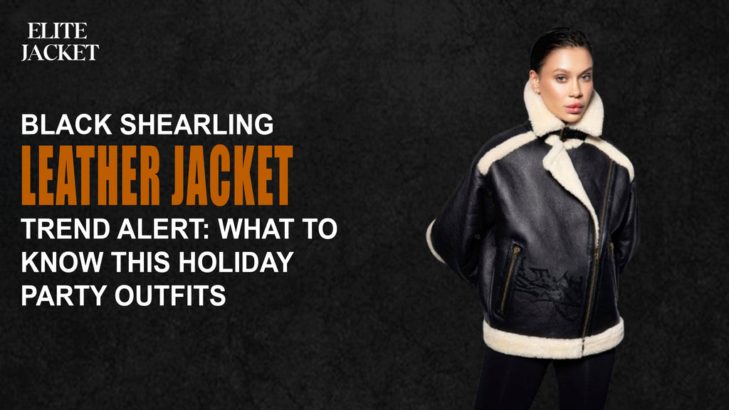 Black Shearling Leather Jacket Trend Alert: What to Know This Holiday Party Outfits