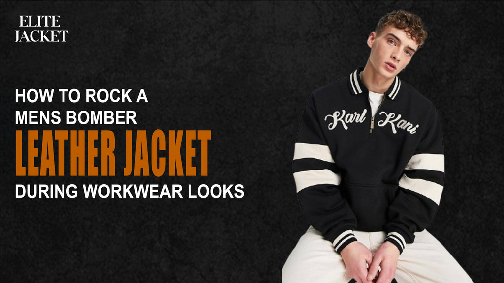 How to Rock a Mens Bomber Leather Jacket During Workwear Looks