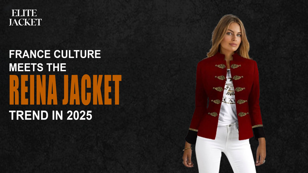 France Culture Meets the Reina Jacket Trend