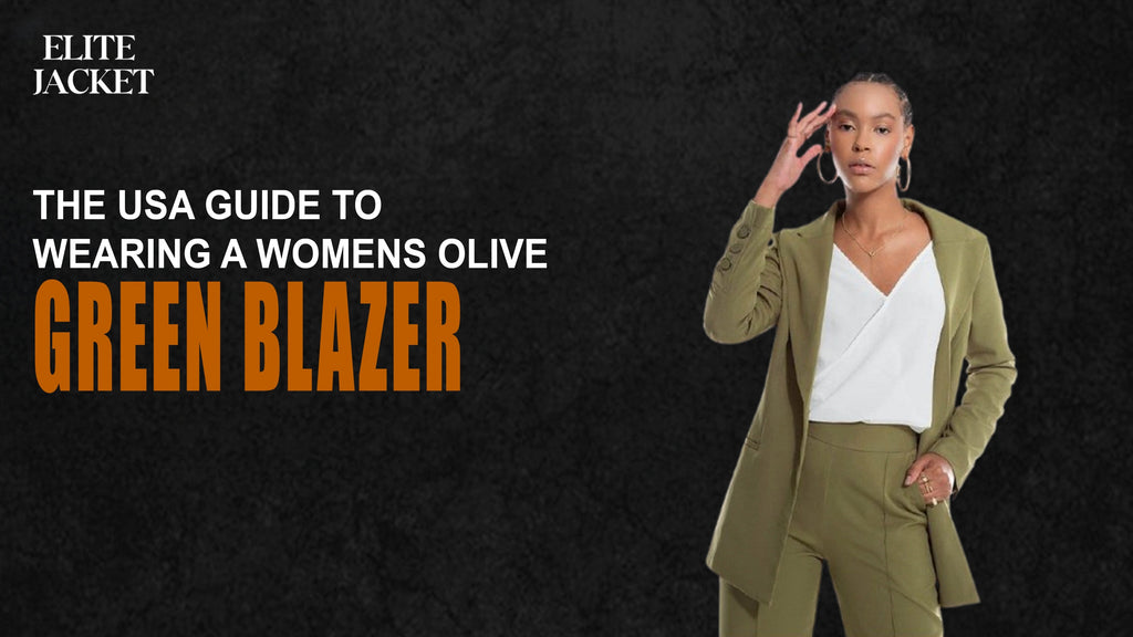 The USA Guide to Wearing a Womens Olive Green Blazer