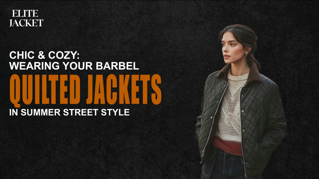 Chic & Cozy: Wearing Your Barbel Quilted Jacket in Summer Street Style