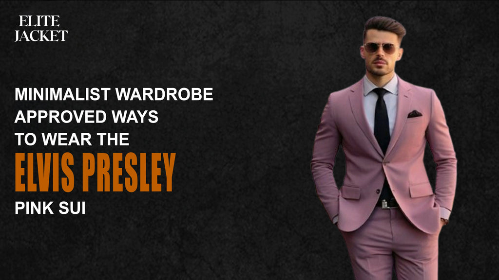 Minimalist Wardrobe-Approved Ways to Wear the Elvis Presley Pink Suit