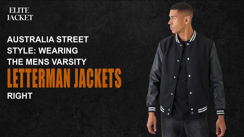 Australia Street Style: Wearing the Men’s Varsity Letterman Jackets Right