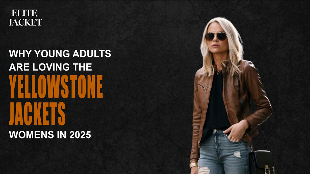 Why Young Adults Are Loving the Yellowstone Jackets Women in 2026
