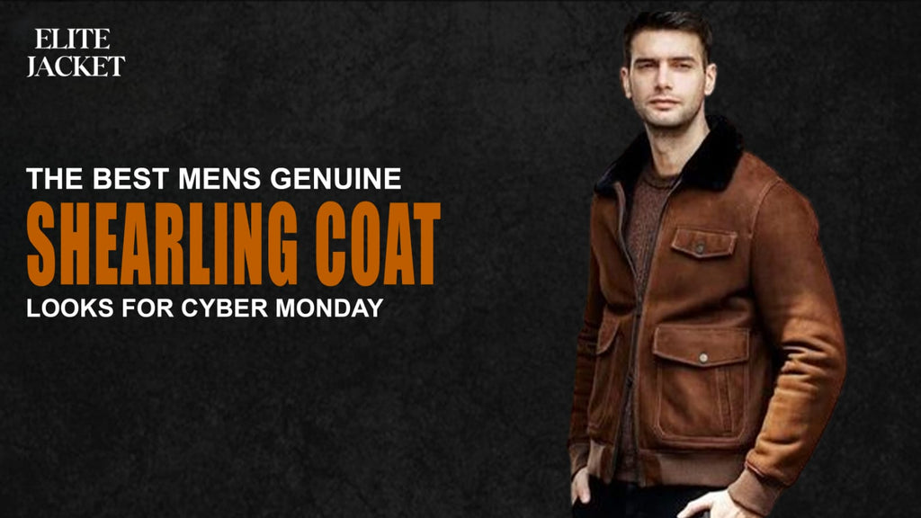 The Best Mens Genuine Shearling Coat Looks for Cyber Monday