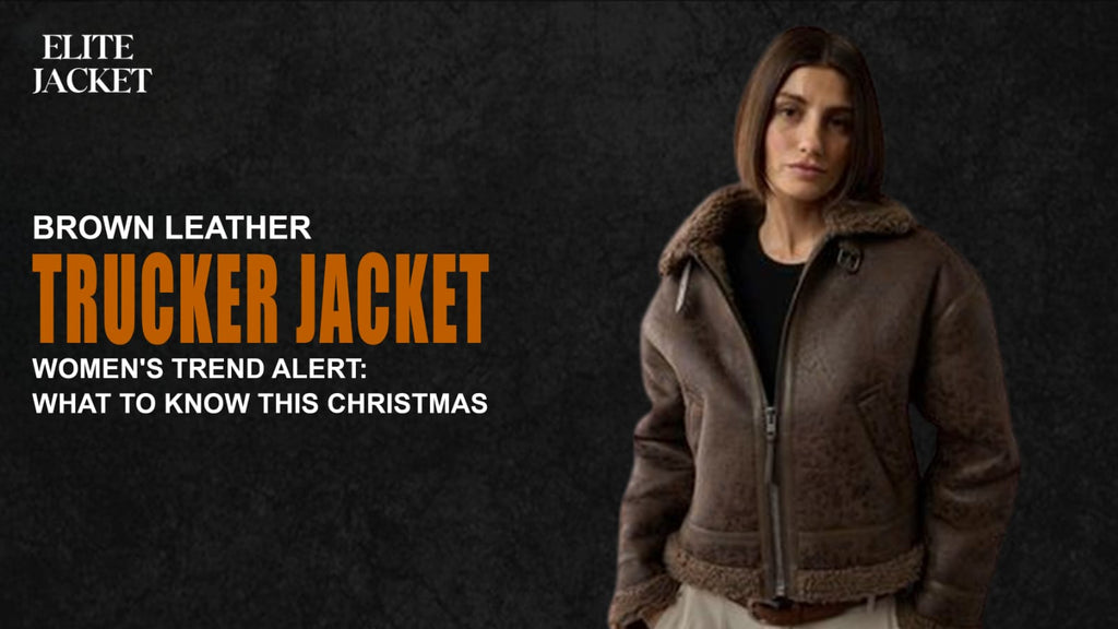 Brown Leather Trucker Jacket Women’s Trend Alert: What to Know This Christmas