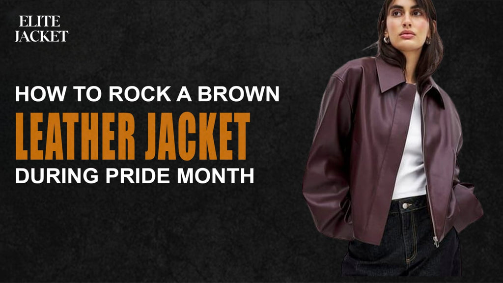 How to Rock a Brown Leather Jacket During Pride Month