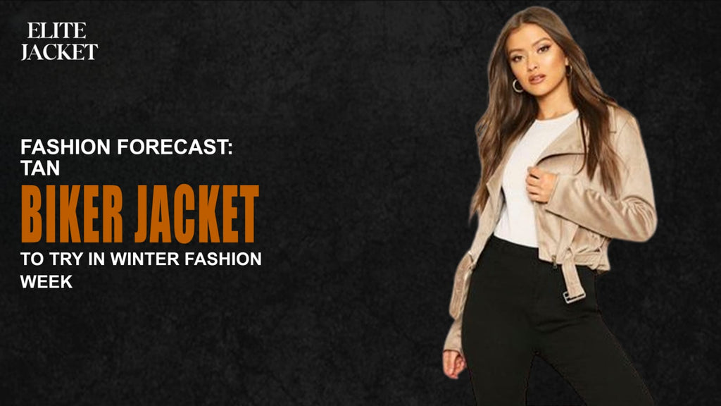Fashion Forecast: Tan Biker Jacket to Try in Winter Fashion Week