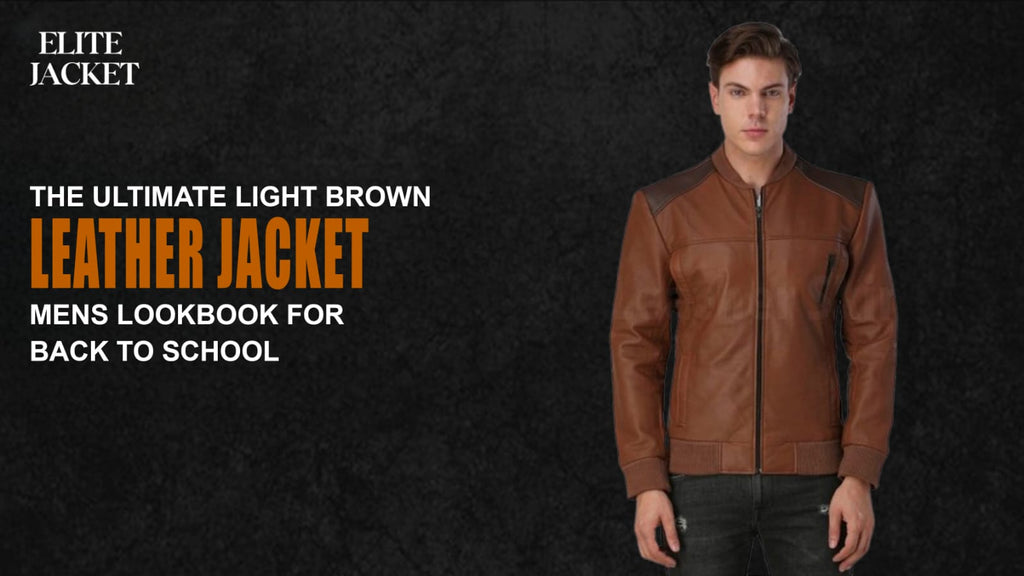 The Ultimate Light Brown Leather Jacket Men’s Lookbook for Back to School