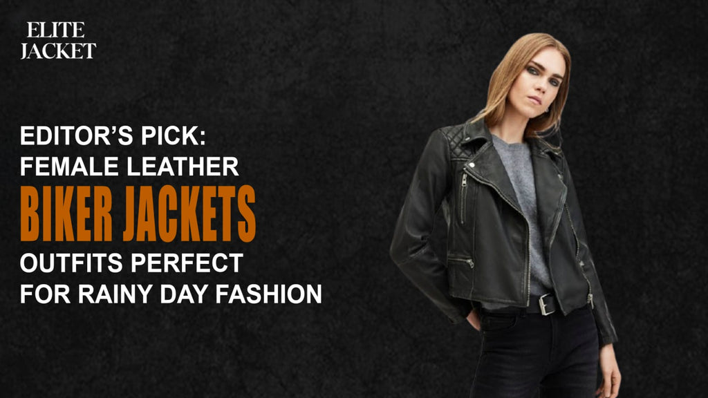 Female Leather Biker Jacket Outfits Perfect for Rainy Day Fashion