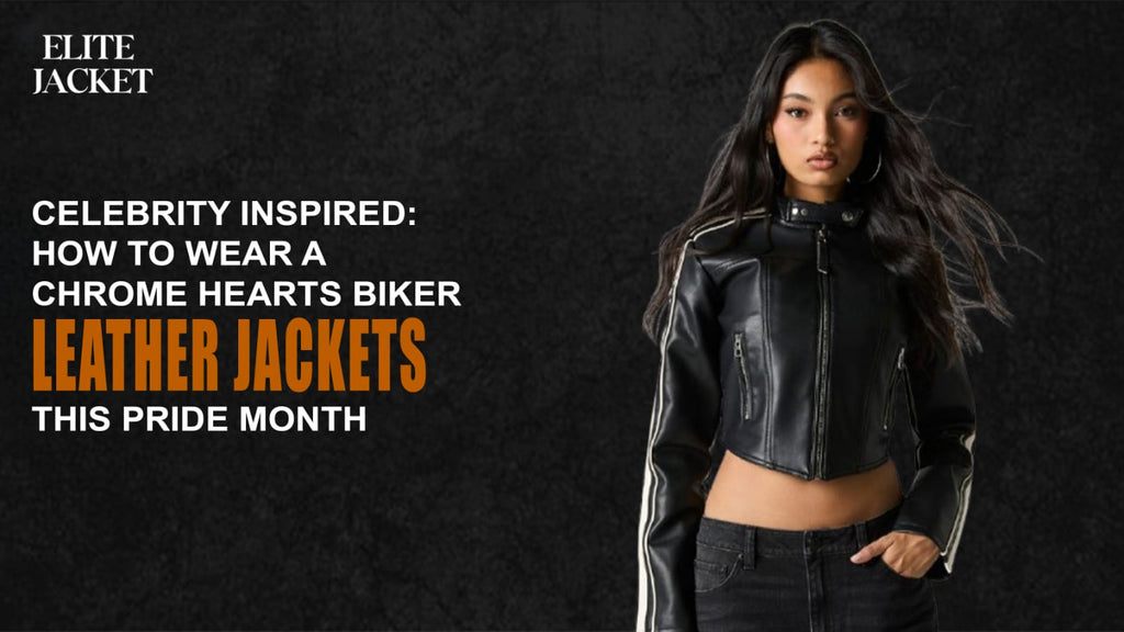 How to Wear a Chrome Hearts Biker Leather Jacket This Pride Month