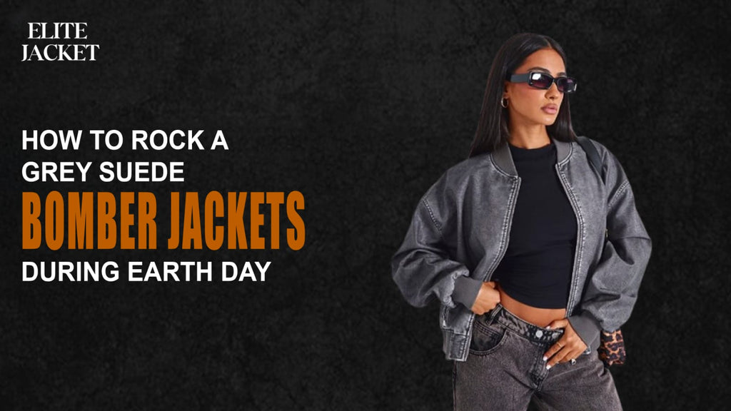 How to Rock a Grey Suede Bomber Jacket During Earth Day