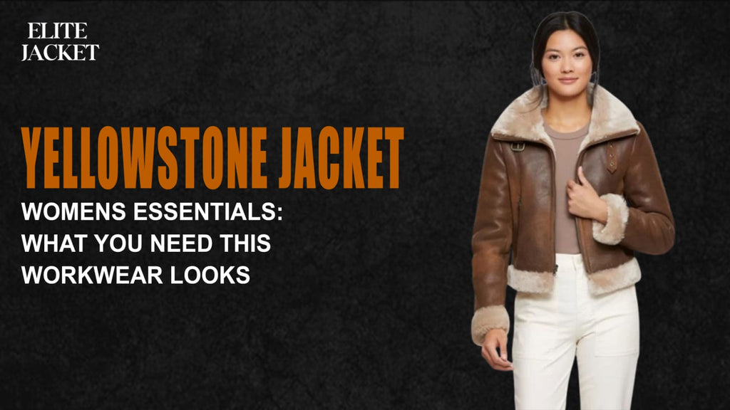 Yellowstone Jackets Womens Essentials: What You Need This Workwear Looks