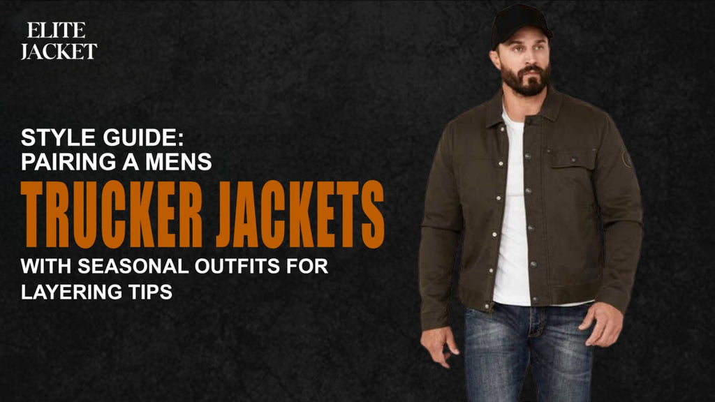 Style Guide: Pairing a Men’s Trucker Jacket with Seasonal Outfits for Layering Tips