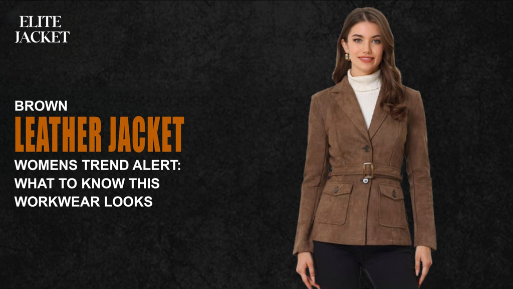 Brown Leather Jacket Women's Trend Alert: What to Know This Workwear Looks