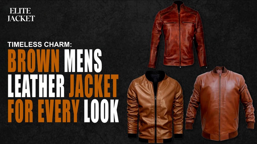 Timeless Charm: Brown Mens Leather Jacket For Every Look