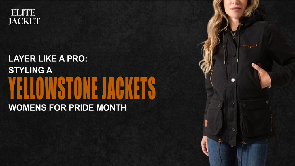 Layer Like a Pro: Styling a Yellowstone Jacket for Women During Pride Month