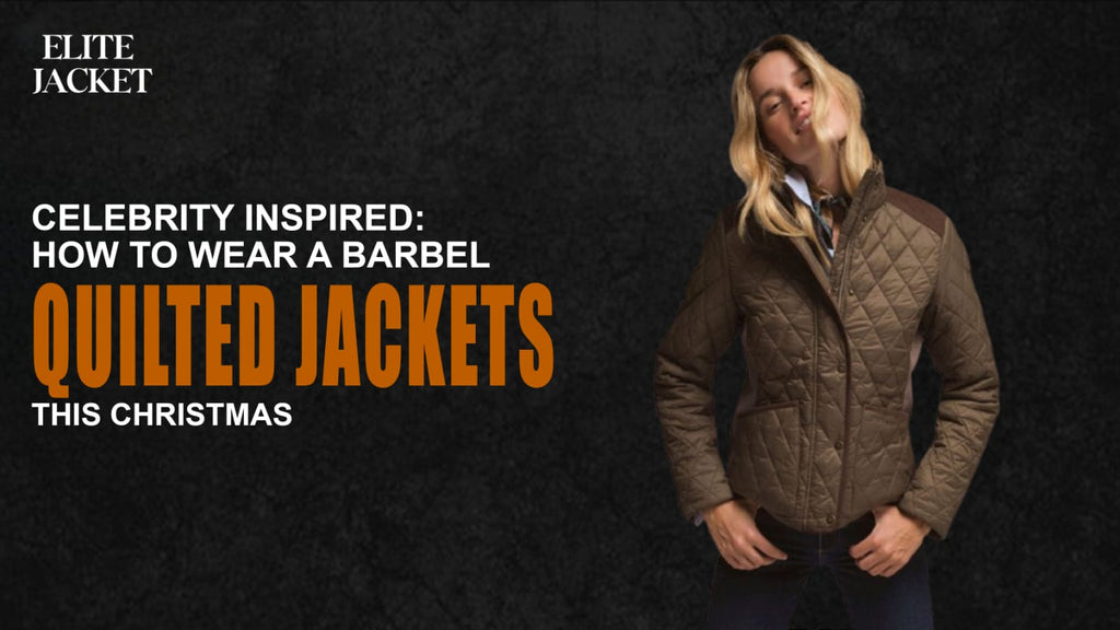 Celebrity Inspired: How to Wear a Barbel Quilted Jacket This Christmas