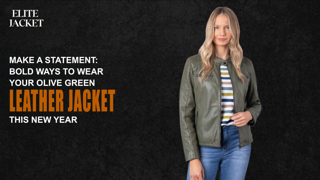 Bold Ways to Wear Your Olive Green Leather Jacket This New Year