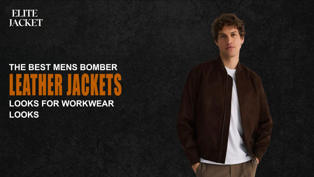 The Best Men's Bomber Leather Jackets Looks for Workwear Looks