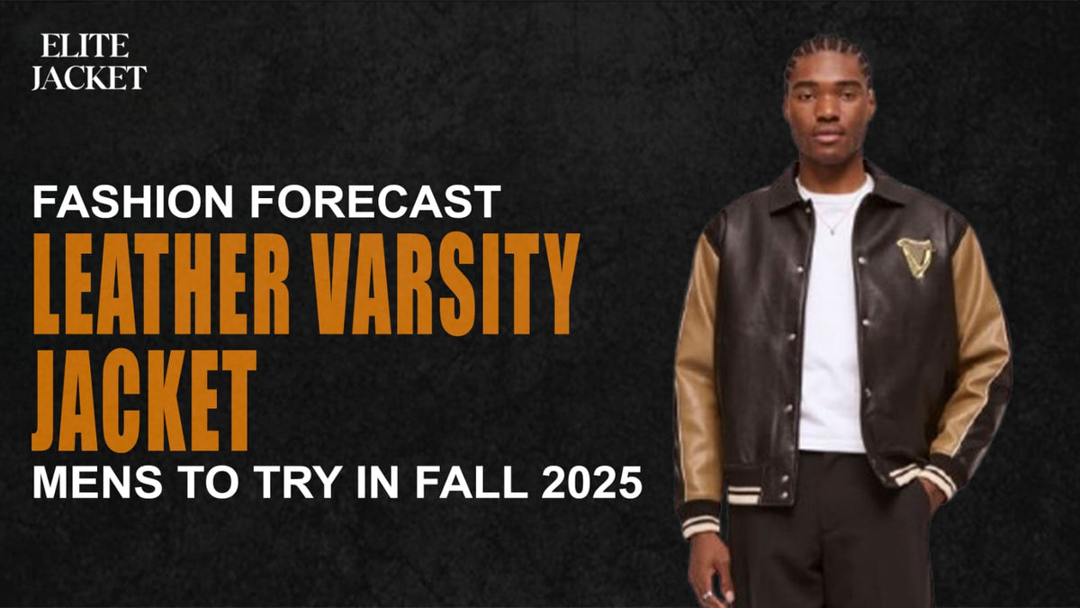 Men’s Leather Varsity Jackets for Fall 2025 | Elite Jacket