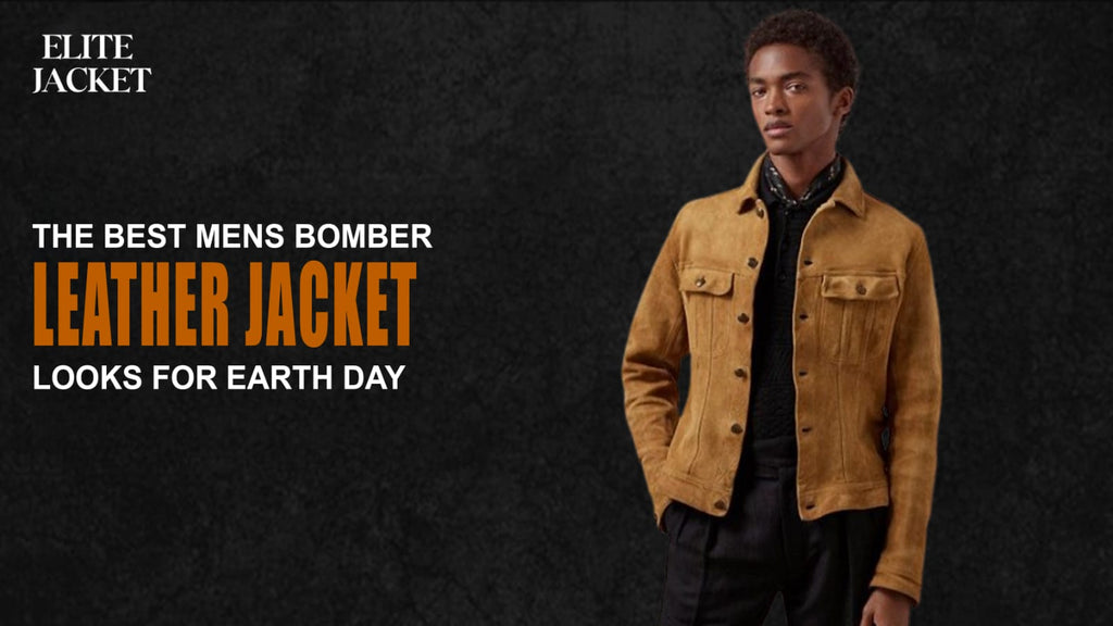The Best Men’s Bomber Leather Jackets Looks for Earth Day 2025