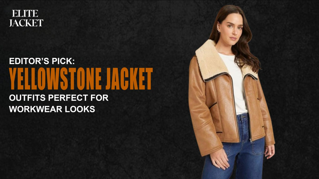 Yellowstone Jackets Outfits Perfect for Workwear Looks