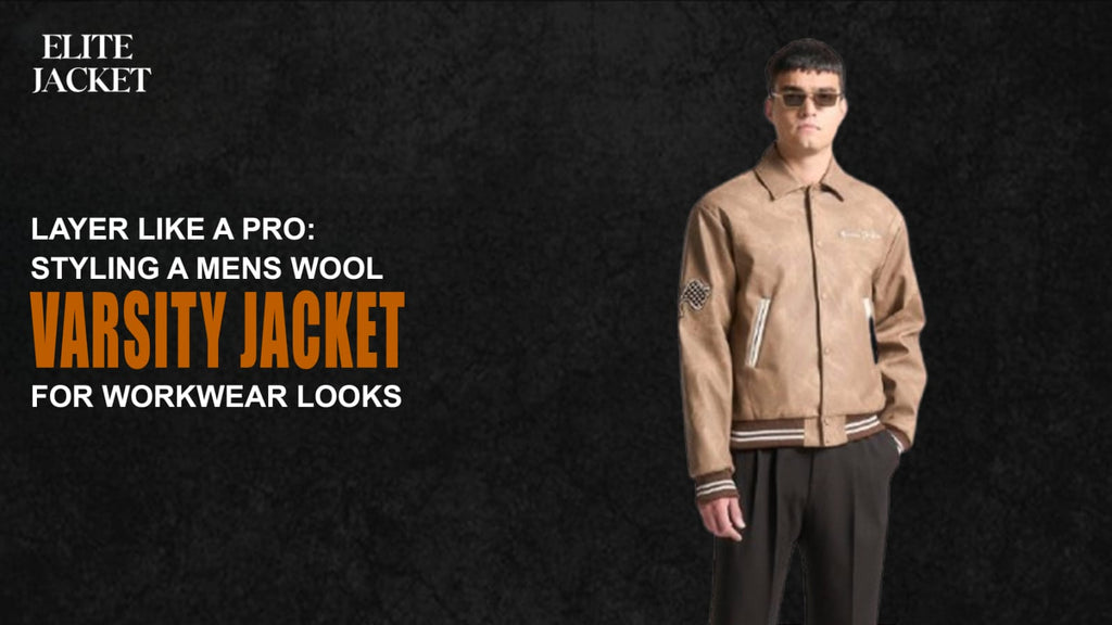 Layer Like a Pro: Styling a Men's Wool Varsity Jacket for Workwear Looks