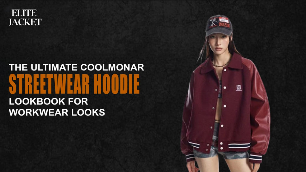 The Ultimate Coolmonar Streetwear Hoodie Lookbook for Workwear Looks