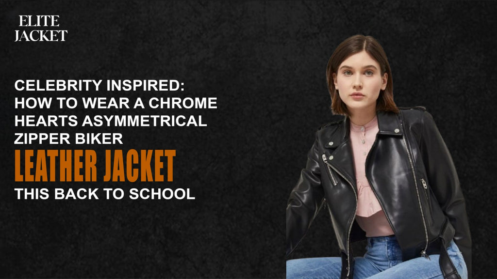 Wear a Chrome Hearts Asymmetrical Zipper Biker Leather Jacket This Back to School
